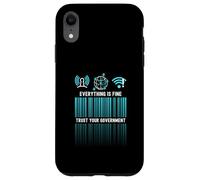Carcasa para iPhone XR Todo está Bien Confía en tu identificación Digital de sátira del Gobierno