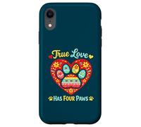 Carcasa para iPhone XR True Love Has Paws - Bonito diseño de Patas para Amantes de Perros y Gatos