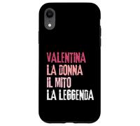 Carcasa para iPhone XR Valentina La Donna Il Mito La Leggenda Festa di Compleanno
