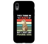 Carcasa para iPhone XR Vintage Piensan Que Estoy Loco Pero me Gusta el Perro de la Pradera