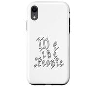 Carcasa para iPhone XR We Are People United In Diversity and Acceptance