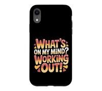 Carcasa para iPhone XR What's On My Mind Working out Pensamientos de Aptitud -