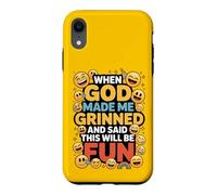 Carcasa para iPhone XR When God Made Me Grinned This Will Be Fun Christian