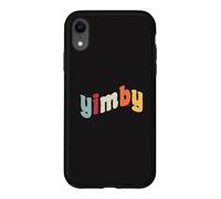 Carcasa para iPhone XR Yimby Activist Pro Vivienda Sí en el Transporte público de mi Patio Trasero