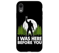 Carcasa para iPhone XR Yo estuve aquí Antes de ti Bigfoot Rock On Rock and Roll Forest