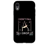 Carcasa para iPhone XR Yoga aéreo I Don't Fall I Drop Fly, Aerial Silks Aerialist