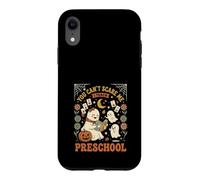 Carcasa para iPhone XR You Cant Scare Me I Teach Prechool Teacher Ghost