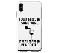 Carcasa para iPhone XS MAX Acabo de rescatar un Poco de Vino, Estaba Atrapado en una Botella Divertido
