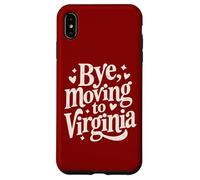 Carcasa para iPhone XS MAX Adiós, Mudarse a Virginia