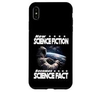 Carcasa para iPhone XS MAX Ahora LA Ciencia FICCIÓN SE Convierte EN Hecho CIENTÍFICO Viajes espaciales