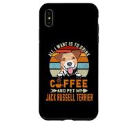 Carcasa para iPhone XS MAX All I Want Is To Drink Coffee Pet My Jack Russell Terrier