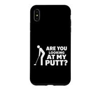 Carcasa para iPhone XS MAX Are You Looking At My Putt Golf for Men Women Golfer Player