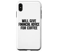 Carcasa para iPhone XS MAX Asesor financiero, Divertido Asesoramiento financiero para café