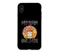 Carcasa para iPhone XS MAX Assuming I'm Just An Old Lady Was Your First Mistake Hippie