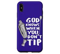 Carcasa para iPhone XS MAX Bar Work God Knows When You Don't Tip Cita Divertida Barman