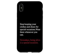 Carcasa para iPhone XS MAX Being Alive is a Special Occasion Daily Gratitude Quote Fun
