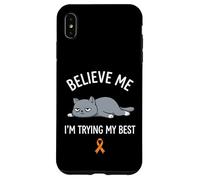 Carcasa para iPhone XS MAX Believe Me Im Trying My Best Tired Cat Orange Awareness