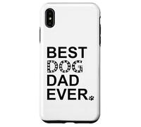 Carcasa para iPhone XS MAX Best Dog Dad Ever Sign Dog Dad Paw Print Dog Lover Dogfather