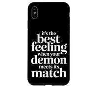 Carcasa para iPhone XS MAX Best Feeling When Your Demon Meets Its Match -