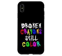 Carcasa para iPhone XS MAX Broken Crayons Still Color Mental Health Awareness