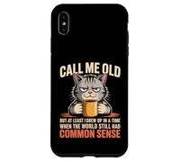 Carcasa para iPhone XS MAX Call Me Old But We Had Common Sense Back Then
