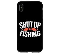Carcasa para iPhone XS MAX Camisa de Pesca Shut Up I'm Fishing Shirt Funny Fisherman