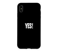 Carcasa para iPhone XS MAX Camisa That Says Yes - Un diseño Que Dice sí