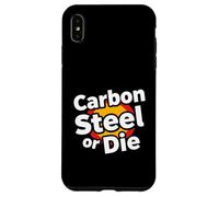 Carcasa para iPhone XS MAX Carbon Steel or Die Funny Pan Wok Cooking Chef
