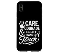 Carcasa para iPhone XS MAX Care Courage and A Left Handed Touch Best Professional Nurse