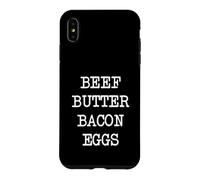 Carcasa para iPhone XS MAX Carnívoro Carne de Vaca Mantequilla beicon Huevos Comer Carne Dieta Keto