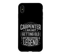 Carcasa para iPhone XS MAX Carpintero no se está volviendo Viejo Convertirse en Leyenda Carpintero