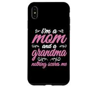 Carcasa para iPhone XS MAX Cita de Abuela Soy una mamá y una Abuela Nada me Asusta