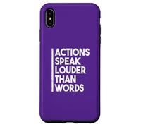 Carcasa para iPhone XS MAX Cita Motivacional Actions Speak Louder Than Words