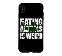 Carcasa para iPhone XS MAX Comer Animales Veganos a Base de Plantas es un Humor extraño