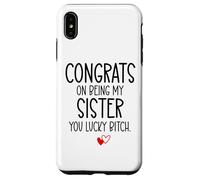 Carcasa para iPhone XS MAX Congrats on Being My Sister You Lucky Big Sister Littler Sis