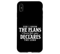 Carcasa para iPhone XS MAX Conozco los Planes Que Tengo para ti - Frase Inspiradora