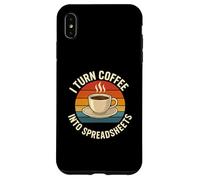 Carcasa para iPhone XS MAX Convierto el café en Hojas de cálculo Meme de Trabajo de Oficina Divertido