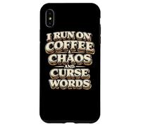 Carcasa para iPhone XS MAX Corro con café Caos Palabras malditas Regalo Divertido para