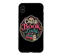 Carcasa para iPhone XS MAX Crazy Book Lady Reader Bibliotecaria Novela Bookish Humor