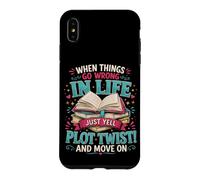 Carcasa para iPhone XS MAX Cuando Las Cosas Van Mal en la Vida, Simplemente grita Trama Twist