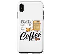 Carcasa para iPhone XS MAX Debits Credits & Coffee Cup Funny Accountant It's Tax Season