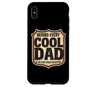 Carcasa para iPhone XS MAX Detrás de Cada papá Genial es un día del Padre aún más Fresco Hija