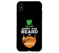Carcasa para iPhone XS MAX Día de San Patricio Lo Siento Esta Barba Tomada Saint Paddys Papá Hombres