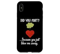 Carcasa para iPhone XS MAX Did You Fart Because You Just Blew Me Away Funny Valentine