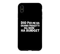 Carcasa para iPhone XS MAX DIO per Me Ha Grandi Progetti Ma No Un Presupuesto Vector