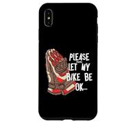 Carcasa para iPhone XS MAX Dirt Bike Please Let My Bike Be Ok Motocross Bike Oración