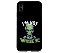 Carcasa para iPhone XS MAX Disfraz extraño y Divertido de alienígena I'm Not from Around Here