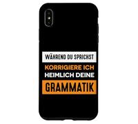 Carcasa para iPhone XS MAX Divertida Frase en alemán Ich corrigiere Deine Grammatik.