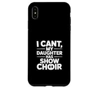 Carcasa para iPhone XS MAX Divertido Dicho sarcástico Que no Puedo mi Hija Tiene Show