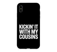 Carcasa para iPhone XS MAX Divertido Kickin con Mis Primos Diciendo Sarcástico